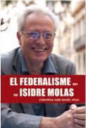 El federalisme vist per Isidre Molas