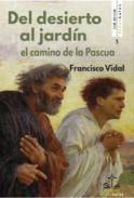 Del desierto al jard�n