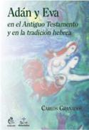 Ad�n y Eva en el Antiguo Testamento y en la tradici�n hebrea