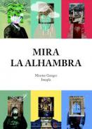 Mira la Alhambra
