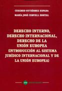 Derecho interno, Derecho internacional, Derecho de la Uni�n europea