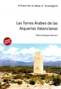 Las torres �rabes de las Alquer�as valencianas