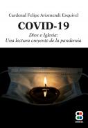 COVID-19, Dios e Iglesia