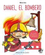 Daniel, el bombero