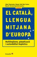 El catal�, llengua mitjana d'Europa