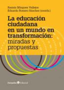 La educaci�n ciudadana en un mundo en transformaci�n