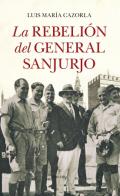 La rebeli�n del general Sanjurjo