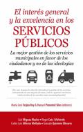 El inter�s general y la excelencia en los servicios p�blicos