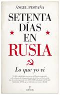 Setenta d�as en Rusia
