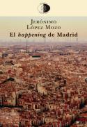 El happening de Madrid