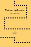 Metros y quebrantos