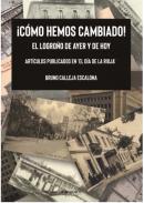 �C�mo hemos cambiado!