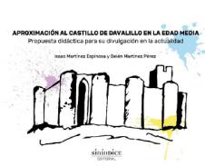 Aproximaci�n al castillo de Davalillo en la Edad Media