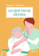 Lo que no se olvida