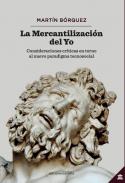 La mercantilazaci�n del yo