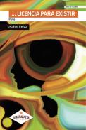 ...Licencia para existir