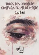 Todos los domingos son para echar de menos