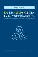 La lengua celta en la Pen�nsula Ib�rica