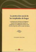 La protecci�n social de las empleadas de hogar