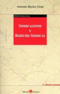 Sindicalismo y derecho sindical