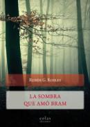 La sombra que am� Bram