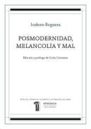 Posmodernidad, melancol�a y mal