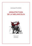 Arquitectura de la melancol�a