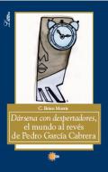 D�rsena con despertadores, el mundo al rev�s de Pedro Garc�a Cabrera