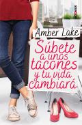S�bete a unos tacones y tu vida cambiar�