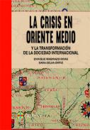 La crisis en Oriente Medio y la transformaic�n de la sociedad internacional