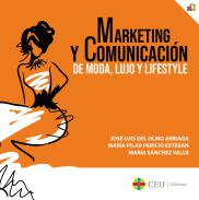 Marketing y comunicaci�n de moda, lujo y lifestyle