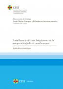 La influencia del caso Puigdemont en la cooperaci�n judicial penal europea