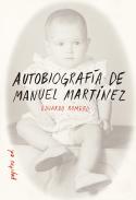 Autobiograf�a de Manuel Mart�nez