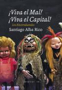 �Viva el Mal!, �Viva el Capital!