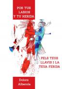 Por tus labios y tu herida