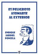 Es peligroso asomarse al exterior