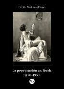 La prostituci�n en Rusia, 1850-1950