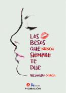 Los besos que nunca te dije