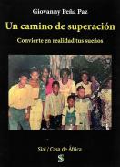 Un camino de superaci�n