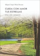 Cuida con amor tus estrellas