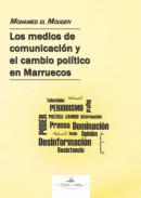 Los medios de comunicaci�n en Marruecos y el cambio pol�tico y social