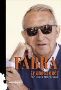 Fabra �y ahora qu�?