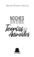 Noches entre teor�as y animales