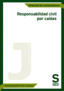 Responsabilidad civil por ca�das