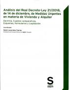 An�lisis del Real Decreto-Ley 21/2018, de 14 de diciembre, de Medidas Urgentes en materia de Vivienda y Alquiler