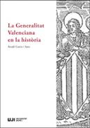 La Generalitat Valenciana en la hist�ria