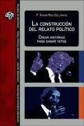 La construcci�n del relato pol�tico