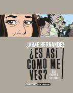 �Es as� como me ves?