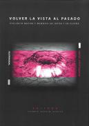 Volver la vista al pasado