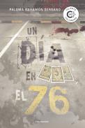 Un d�a en el 76